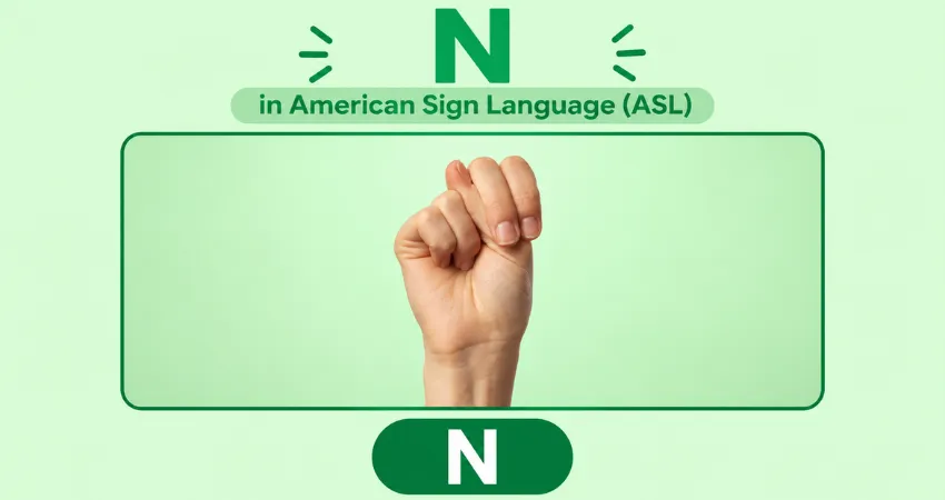 Letter N in American Sign Language (ASL) hand sign - closed fist, two fingers over thumb