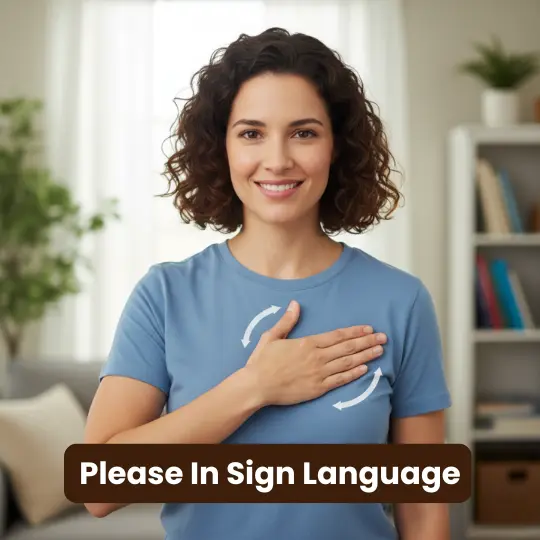 Woman signing PLEASE in ASL with flat hand rubbing circular motion on chest